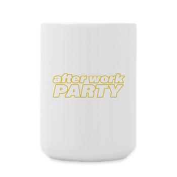 AFTER WORK PARTY - Große Tasse 440 ml - Weiß - Vorne