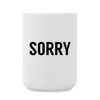 Sorry - Large Mug 440 ml - white - Front