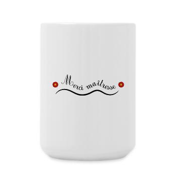 MERCI. MAÎTRESSE. MAÎTRE. MERCI MAÎTRESSE - Grande tasse 440 ml - blanc - Devant
