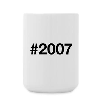 2007 Jahrgang 19 Jahre 19. Geburtstag - Große Tasse 440 ml - Weiß - Vorne