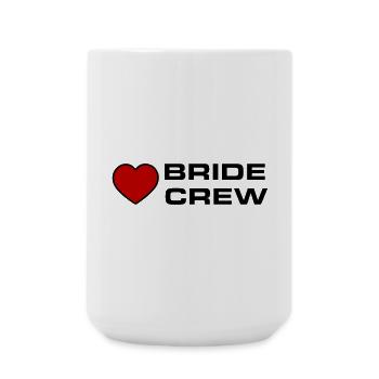 Bride Crew - Large Mug 440 ml - white - Front