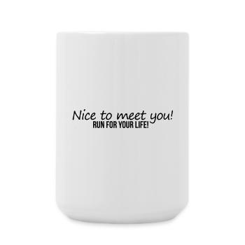 Nice To Meet You - Large Mug 440 ml - white - Front