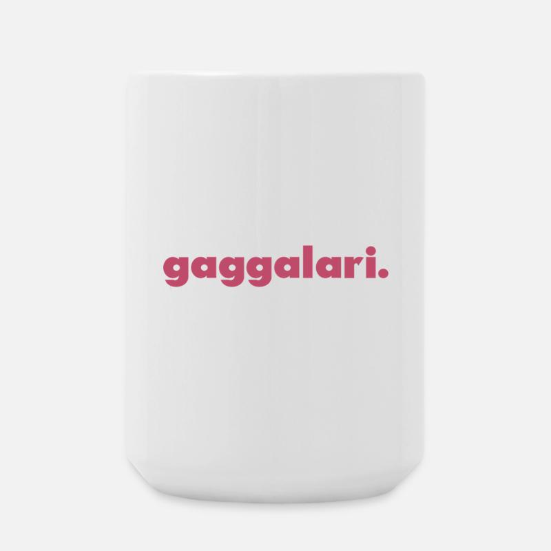 Gaggalari. - Large Mug 440 ml - white