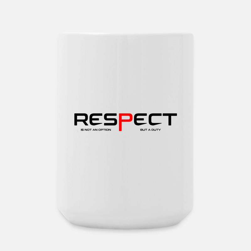 Respect - Large Mug 440 ml - white