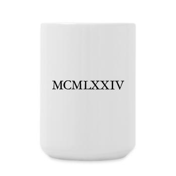 MCMLXXIV Jahrgang 1974 Geburtstag - Große Tasse 440 ml - Weiß - Vorne