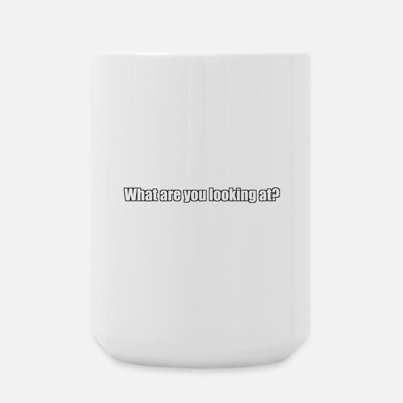 Worauf schauen Sie sich das an? - Große Tasse 440 ml - Weiß