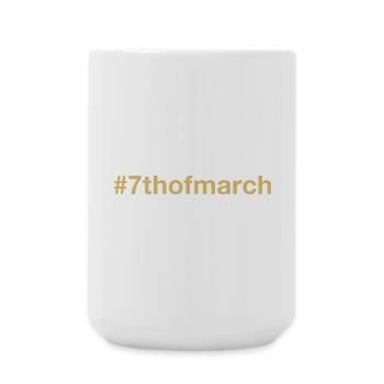 born on March 7 Birthday birthday - Large Mug 440 ml - white - Front