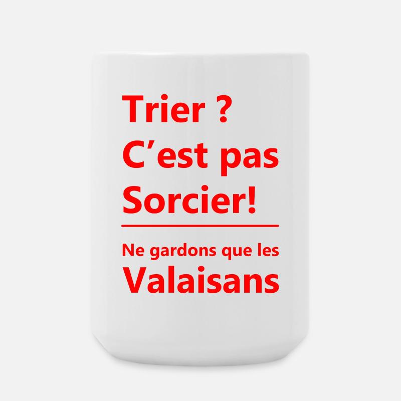 Trier c'est pas sorcier ! Ne gardons que les Valai - Grande tasse 440 ml - blanc