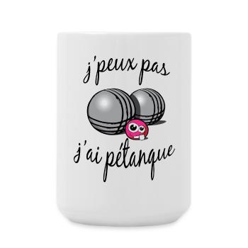 j'peux pas j'ai pétanque - Grande tasse 440 ml - blanc - Devant