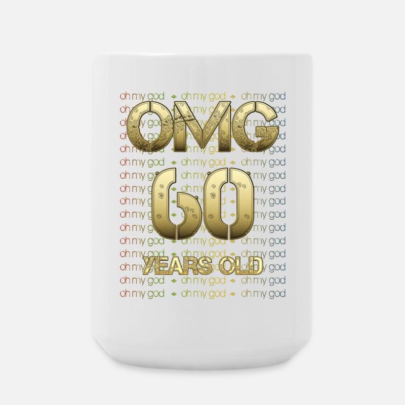 Birthday OMG - 60 years old - Large Mug 440 ml - white