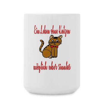 Ein Leben ohne Katzen / Haustier / Sprüche / Tier - Große Tasse 440 ml - Weiß - Vorne
