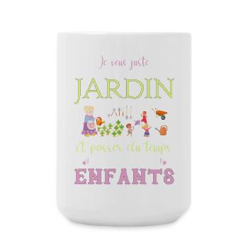 Je veux juste mon jardin et mes p'tis enfants - Grande tasse 440 ml - blanc - Devant