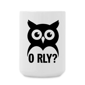 O RLY? Eule - Große Tasse 440 ml - Weiß - Vorne