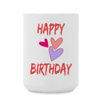 HAPPY BIRTHDAY. HAPPY BIRTHDAY. ANNIVERSARY. - Large Mug 440 ml - white - Front