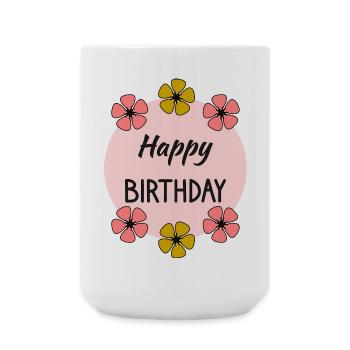 ALLES GUTE ZUM GEBURTSTAG. ALLES GUTE ZUM GEBURTSTAG. JAHRESTAG. - Große Tasse 440 ml - Weiß - Vorne