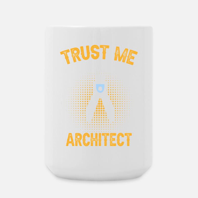 Architects Trust Me Engineering Design - Large Mug 440 ml - white