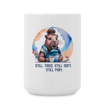 Toujours fatigué. Toujours doux. Toujours maman. Nouveau design de maman - Grande tasse 440 ml - blanc - Devant