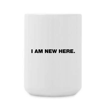 JE SUIS NOUVEAU ICI (Typo) - Grande tasse 440 ml - blanc - Devant