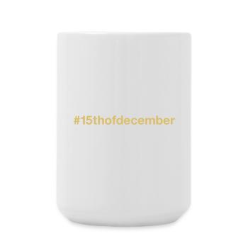 born on December 15 Birthday birthday - Large Mug 440 ml - white - Front