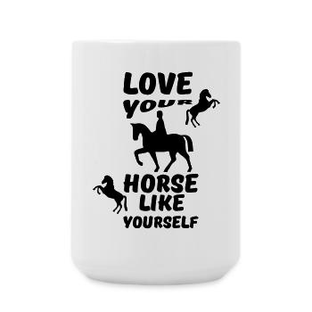 Love your horse like yourself cheval cadeau - Grande tasse 440 ml - blanc - Devant