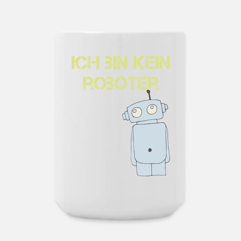 ich bin kein roboter - Große Tasse 440 ml - Weiß