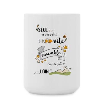Ensemble on va plus loin - Grande tasse 440 ml - blanc - Devant