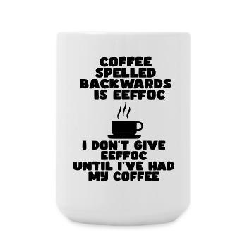 Coffee first before I start the day* - Large Mug 440 ml - white - Front