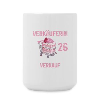 26 Geburtstag Verkäuferin Verkauf Beruf Spruch - Große Tasse 440 ml - Weiß - Vorne