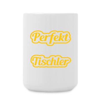 Ich bin nicht perfekt - als als Tischler nah dran - Große Tasse 440 ml - Weiß - Vorne