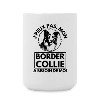 Je peux pas mon border collie a besoin de moi - Grande tasse 440 ml - blanc - Devant
