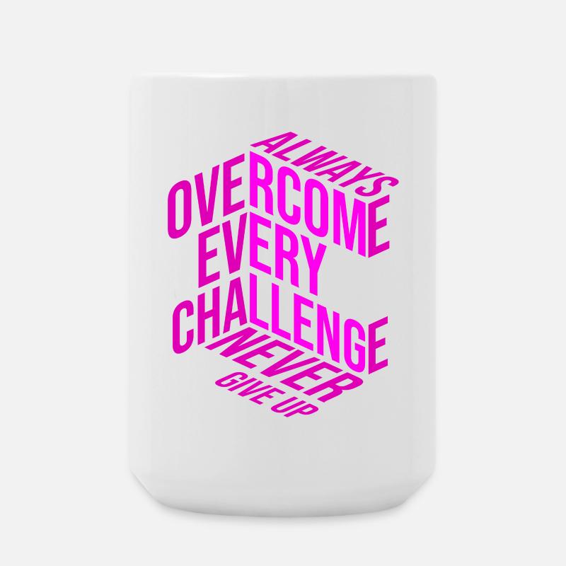 Never give up - Große Tasse 440 ml - Weiß