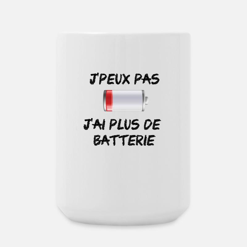 I can not I have more battery - Large Mug 440 ml - white