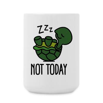 Not today - cute - sleeping - lazy - turtle - baby - Large Mug 440 ml - white - Front