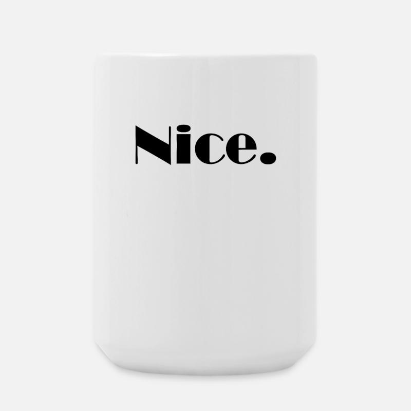 Nice Nice Mega Nice - Large Mug 440 ml - white