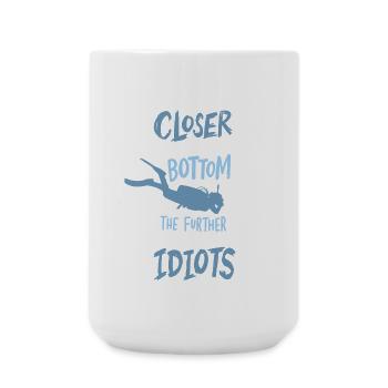 Closer To The Bottom Tauchen Taucher Tauch Diving - Große Tasse 440 ml - Weiß - Vorne