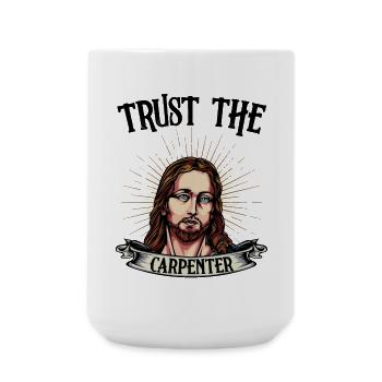 Jesus der Zimmermann - Große Tasse 440 ml - Weiß - Vorne