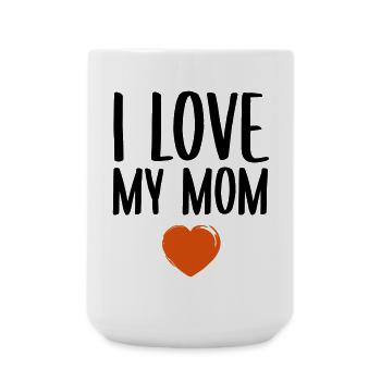 I love my Mom - Große Tasse 440 ml - Weiß - Vorne