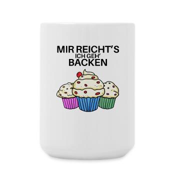 Mir reichts ich geh backen - Große Tasse 440 ml - Weiß - Vorne