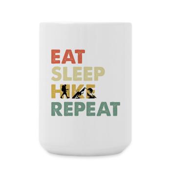 Eat Sleep Hike Repeat Wander Saying - Large Mug 440 ml - white - Front