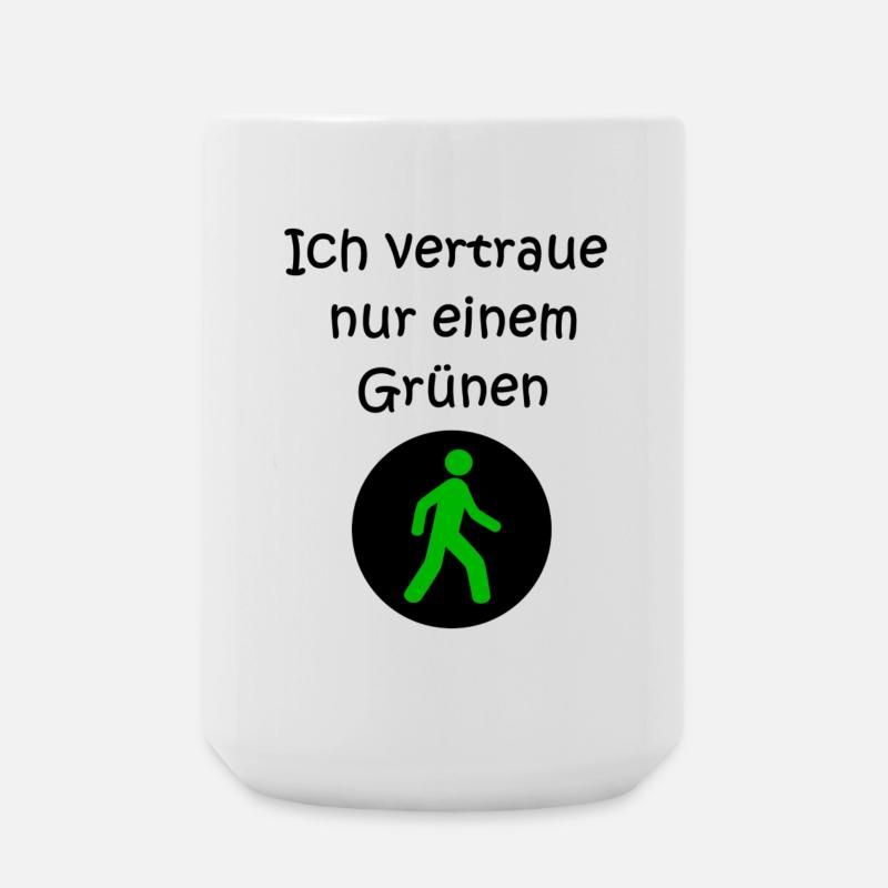Vertraue nur einem Grünen - Große Tasse 440 ml - Weiß