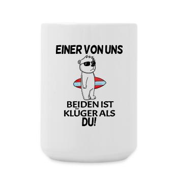 lustiger Spruch - Große Tasse 440 ml - Weiß - Vorne