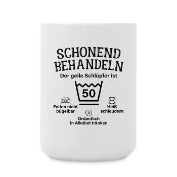 Schonend Behandeln Geiler Schlüpfer 50. Geburtstag - Große Tasse 440 ml - Weiß - Vorne