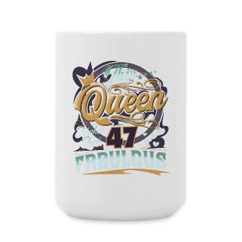 47th birthday 47 years Women Ladies Queen - Large Mug 440 ml - white - Front