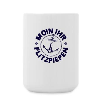 Moin Ihr Flitzpiepen Typisch Plattdeutsch Anker - Große Tasse 440 ml - Weiß - Vorne