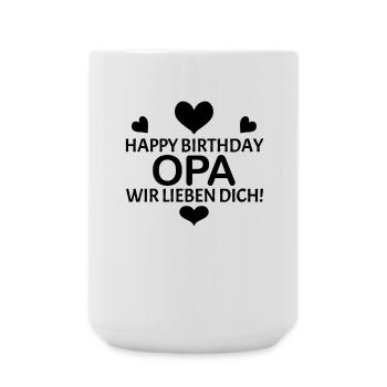 Happy Birthday Opa - Große Tasse 440 ml - Weiß - Vorne
