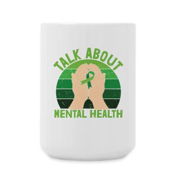 Talk About Mental Health - Large Mug 440 ml - white - Front