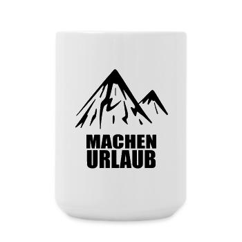 Urlaub Berg Berge Reise Urlaubsziel - Große Tasse 440 ml - Weiß - Vorne