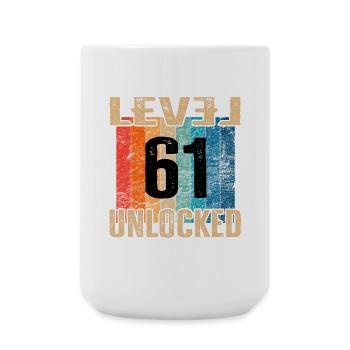 Birthday Happy Birthday Level Unlocked 61 years - Large Mug 440 ml - white - Front