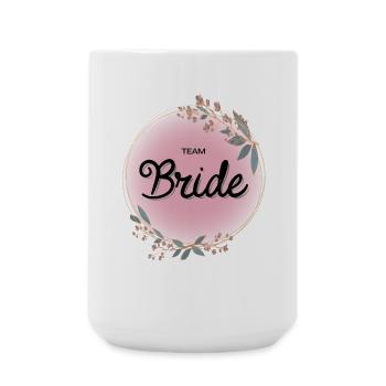 Team Bride4 - Large Mug 440 ml - white - Front