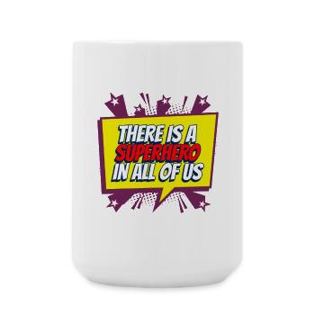 Superheld in uns allen - Große Tasse 440 ml - Weiß - Vorne